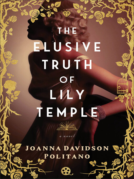 Title details for The Elusive Truth of Lily Temple by Joanna Davidson Politano - Wait list